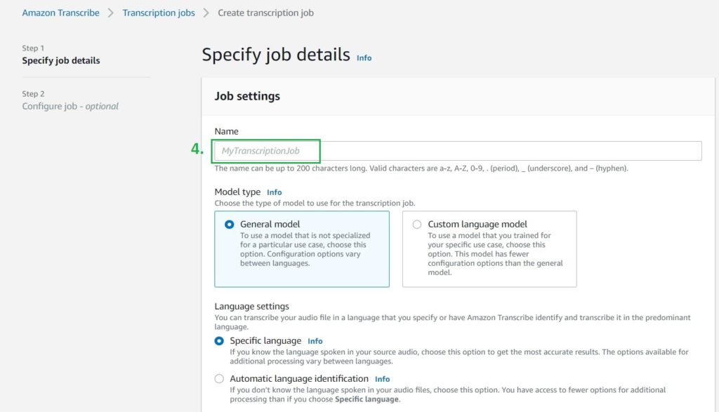 Demonstrating steps to create a Transcription Job using Amazon Transcribe from AWS Management Console, Specifying job details