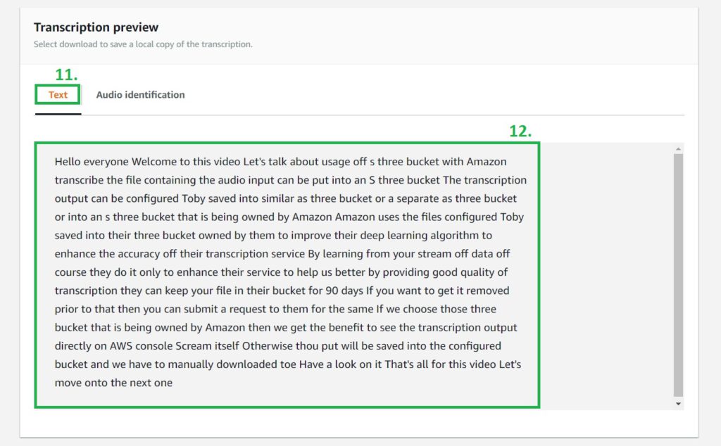Demonstrating steps to create a Transcription Job using Amazon Transcribe from AWS Management Console, Showing how to locate the transcription output on console screen itself